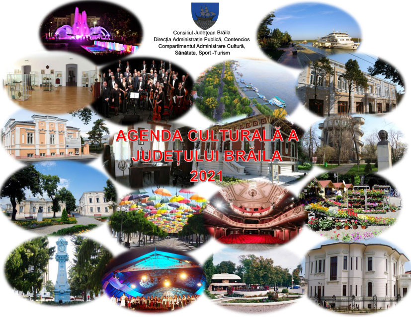 Agenda Culturală a Județului Brăila 2021